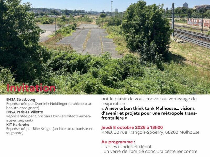 Invitation à l'exposition A new urban think tank Mulhouse : friche ferroviaire en bord de voies, KMØ, 30 rue François-Spoerry